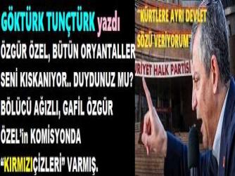 ÖZGÜR ÖZEL, BÜTÜN ORYANTALLER SENİ KISKANIYOR.. DUYDUNUZ MU? BÖLÜCÜ AĞIZLI, GAFİL ÖZGÜR ÖZEL’in KOMİSYONDA “KIRMIZIÇİZLERİ” VARMIŞ. 