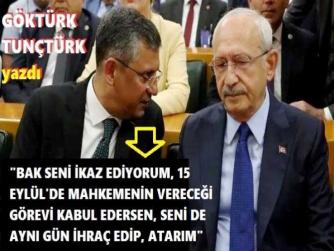 PARTİDE “DİKTATÖRLÜĞÜNÜ” AÇIKÇA İLAN EDEN ÖZGÜR ÖZEL’İN, İHRAÇ TEHDİTLERİNİN ASIL HEDEFİNDE KILIÇDAROĞLU VAR. 15 EYLÜL’DE DE; AYAKÜSTÜ KILIÇDAROĞLU’NU DA CHP’DEN İHRAÇ EDECEKLER.