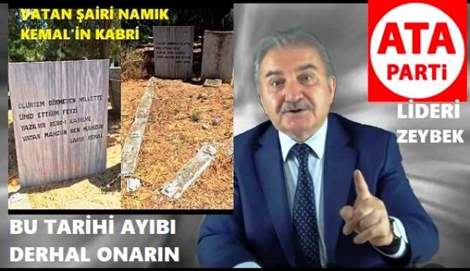 “VATAN MAHZUN, BEN MAHZUN”.. ATA PARTİ; ÇANAKKALE BELEDİYESİNE YAZDI : “VATAN ŞAİRİMİZ NAMIK KEMAL’in HARABE OLMUŞ KABRİNİ DERHAL ONARIN ve BU AYIBI ORTADAN KALDIRIN”