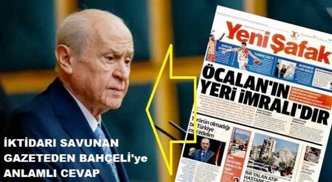 CUMHUR İTTİFAKINI SAVUNAN GAZETE DE BAHÇELİ'ye İSYAN ETTİ ve 