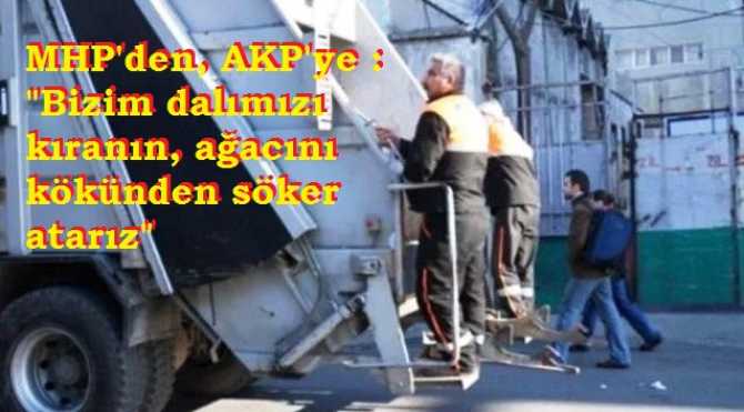 Rezalete bakın .. Belediyeleri yeni kazanan AKP'li Başkanlar, çalışan MHP'li, Ülkü Ocakları Başkanlarını temizlik görevlisi yaptılar