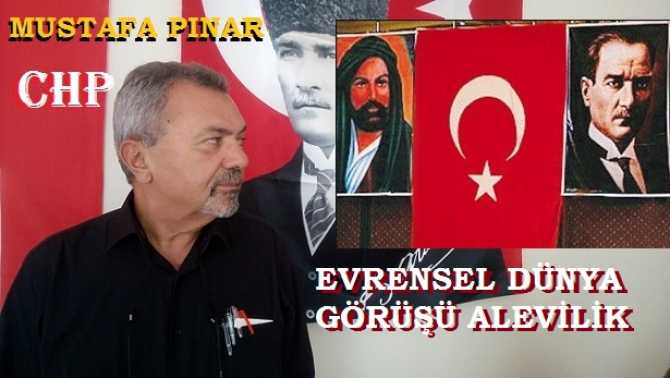 CHP Ankara İl Başkan Adaylığında adı geçen Mustafa Pınar, ALEVİLİĞİ yazdı