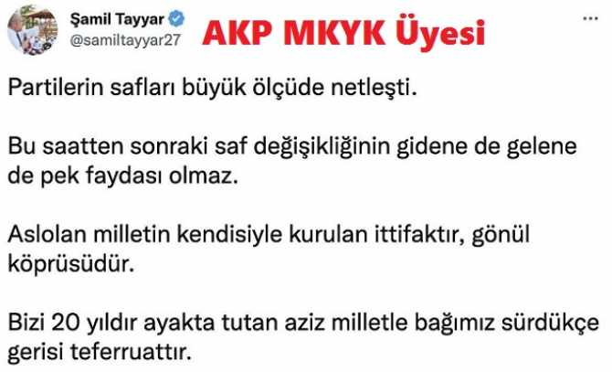 AKP MKYK Üyesi ŞAMİL TAYYAR : 