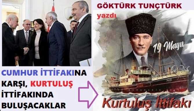 NELER OLDU? NELER OLACAK? Ve CUMHUR İTTİFAKI ile TERÖRİST BAŞI, DEM GÖRÜŞMELERİ; TÜRK MİLLİYETÇİLERİNİ SİYASETEN HAREKETLENDİRDİ. “KURTULUŞ İTTİFAKI” nda BULUŞUYORLAR.