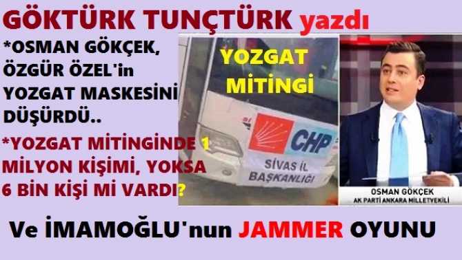 OF, OF.. OSMAN GÖKÇEK’ten, ÖZGÜR ÖZEL’e TARİHİ TOKAT. ÖZGÜR ÖZEL’in YOZGAT MASKESİNİ ÖYLE BİR DÜŞÜRDÜ Kİ. Ve İMAMOĞLU’nun JAMMER SKANDALI
