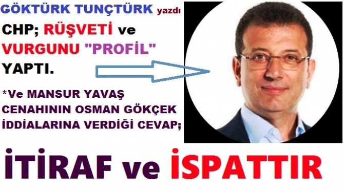 CHP; RÜŞVETİ, VURGUNU “PROFİL” yaptı. KARTON BARDAK, ÇÖP TORBASI ve BOŞ, BOŞ KONUŞAN CHP ANKARA BAŞKANI. ISRAR ETTİ; “BENİ DE, ŞEREFSİZLER LİSTENİZE EKLEYİN” diye. 