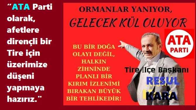 ATA PARTİ, TİRE'DE OLUŞACAK AFET OLAYLARINA KARŞI HALKI EĞİTİMDE ÖNCÜLÜK ETTİ