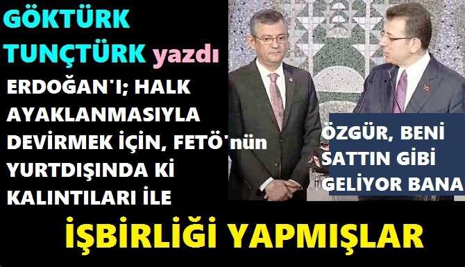 “VESİKALI ÖZGÜR”ün, “ŞAİBELİ” CHP’si.. Ve POSTA GÜVERCİNİ ÖZO ile HALK AYAKLANMASIYLA İKTİDARI TEHDİT ETTİKTEN SONRA SİLİVRİ CEZAEVİ’ne “YATAY GEÇİŞ” YAPAN EKO’nun, FETÖ’lü ORGANİZE İŞLERİ “VESİKALI ÖZGÜR”ün, “ŞAİBELİ” CHP’si.. Ve POSTA GÜVERCİNİ ÖZO ile HALK AYAKLANMASIYLA İKTİDARI TEHDİT ETTİKTEN SONRA SİLİVRİ CEZAEVİ’ne “YATAY GEÇİŞ” YAPAN EKO’nun, FETÖ’lü ORGANİZE İŞLERİ