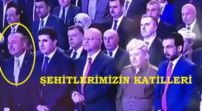 Dışişleri Bakanımız Çavuşoğlu; Şehitlerimizin kanları elinde bulunan Barzani’lerin sözde 