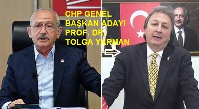 23 Temmuz günü CHP Genel Başkan Adaylığını açıklayacak olan Prof. Dr. Tolga Yarman : “Kurultay sağlık açısından isabetli zamanda yapılmadığı gibi; Hukuksuz şekilde toplanma kararı alınmıştır”  