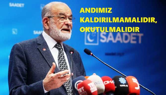 SAADET lideri Karamollaoğlu, hem Diyanetin fitre miktarına hem de Andımızın kaldırılmasına tepki gösterdi : 