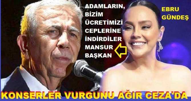 ANKARA'DA Kİ KONSERLER VURGUNU DOSYASI AĞIR CEZA'DA. 31 YILA KADAR HAPİSLER İSTENİLEN DAVANIN DURUŞMASI; 6 0CAK 2025 GÜNÜ.